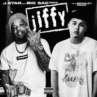 Jiffy - J.Star & Big Sad 1900