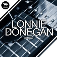 Ain't You Glad You Got Religion - Lonnie Donegan