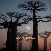 Árvore Sagrada - Rob Brainstorm & Kauffman