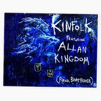 Kinfolk - WebsterX & Allan Kingdom