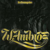 Weu i ned anders kann - Wolfgang Ambros