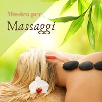 Oli essenziali - Musica per massaggi