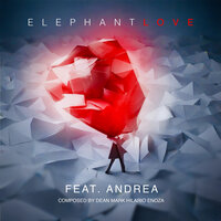Elephant Love - Dean Mark Hilario Enoza & Andrea