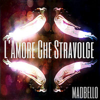 Senso di Vita - Madbello