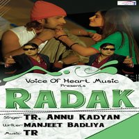 Radak - TR & Annu Kadyan
