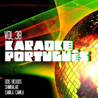 Camila, Camila (No Estilo de Nenhum de Nos) - Ameritz Karaoke Português