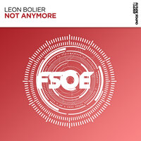 Not Anymore - Leon Bolier