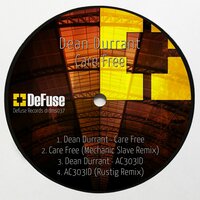 Care Free - Dean Durrant & Mechanic Slave