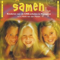 Give me oil - Kinderkoor CNS scholen Nunspeet & Henk van der Maten