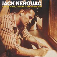 Poems from the Unpublished "Book of Blues" - Jack Kerouac