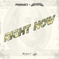 Right Now - Produkt & Rothstien