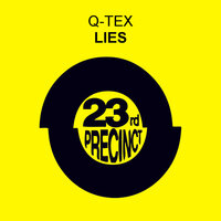 Lies - Q-Tex