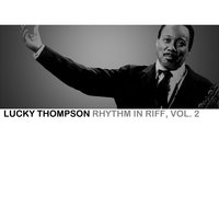 Just One More Chance - Lucky Thompson