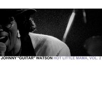 Lonely Girl - Johnny "Guitar" Watson