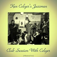 Walking With The King - Ken Colyer's Jazzmen