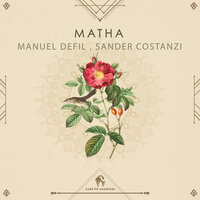 Matha - Manuel Defil & Sander Costanzi & Cafe De Anatolia