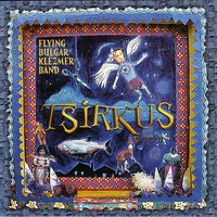 Sideshow - Flying Bulgar Klezmer Band