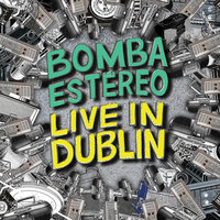 Inside Me - Bomba Estéreo
