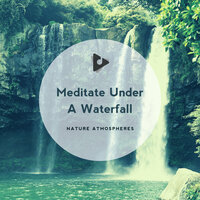 Nature Clips - Nature Atmospheres & Fresh Water Spa