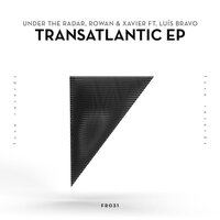 Mood Dust - Under the Radar & Rowan & Xavier & Luis Bravo