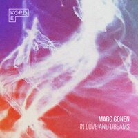 In Love And Dreams - Marc Gonen