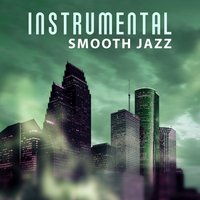 Night in Paris (Mellow Jazz Music) - Soft Jazz Music