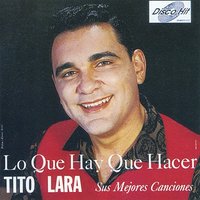 Si Tu Quisieras (Bolero) - Tito Lara & Los Hispanos