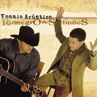 Tô Indo Embora - Rionegro & Solimões