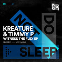 The Flex - Kreature & Timmy P