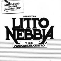 Nueva Zamba para Mi Tierra (En Vivo) - Los Músicos del Centro & Litto Nebbia