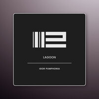 Lagoon - Igor Pumphonia