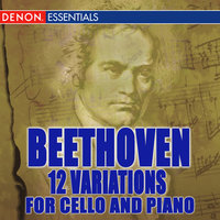 7 Variations On "Bei Männern, Welche Liebe Fühlen", for Cello and Piano, WoO 46: Variation III. - Dieter Goldmann & Alfred Sommer