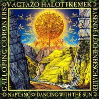 Őseimmel - Vágtázó Halottkémek