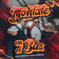 Tóxica - Julio Rojas & Tavo Sumoza