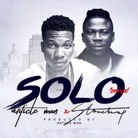 Solo - Article Wan & Stonebwoy