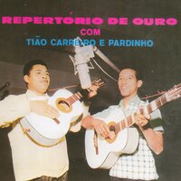 Fracassada - Tião Carreiro & Pardinho & Continental