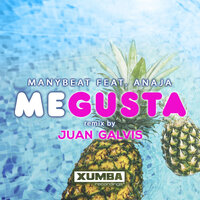 Me Gusta - Manybeat & Anaja & Juan Galvis