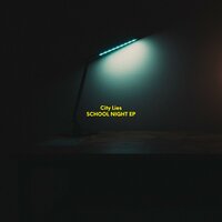 School Night - City Lies