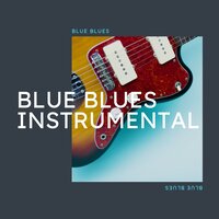 The Lengths - Instrumental Blues & Blue Blues & Cafe Blues Classics