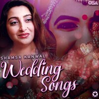 Babul Da Vehra Chad Ke - Shamsa Kanwal