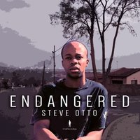 Endangered Species - Steve Otto