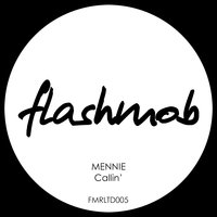 Callin' - Mennie