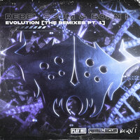 Evolution - Rebel Scum & Born I & Cabuizee