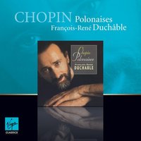 Polonaise No.6 en la bémol majeur/in A flat major/As-dur, Op.53 "Héroïque" - François-René Duchâble & Фридерик Шопен