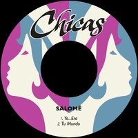 Tu Mundo - Salomé