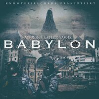 Babylon - JaySonSick & Steelo Vasqez