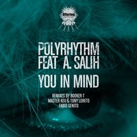 You in Mind - PolyrRhythm & A. SALIH & Fabio Genito