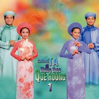 Ôi Quê Nhà 1 - Nguyễn Hưng