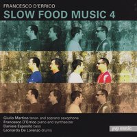 Slow Food Music - Francesso D' Errico