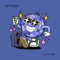 Lay It Down - Jaegerossa